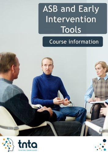 Anti-Social Behaviour and Early Intervention Tools Online Training